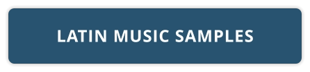 LATIN MUSIC SAMPLES