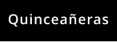Quinceañeras